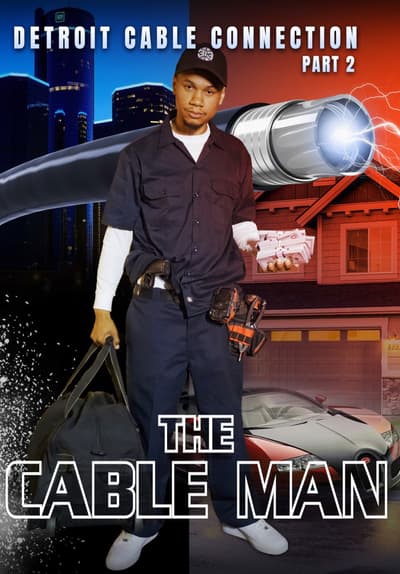 The Cable Man