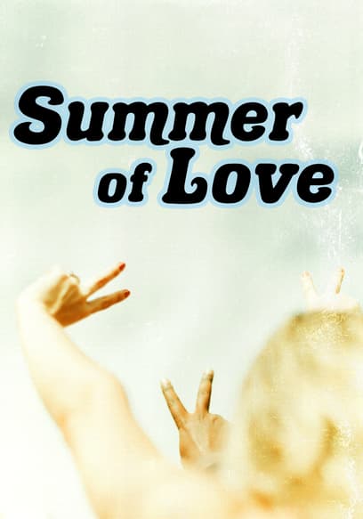 The Summer of Love