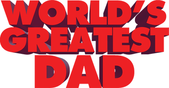 World's Greatest Dad