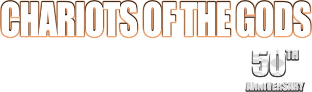 Chariots of the Gods (50th Anniversary Edition)