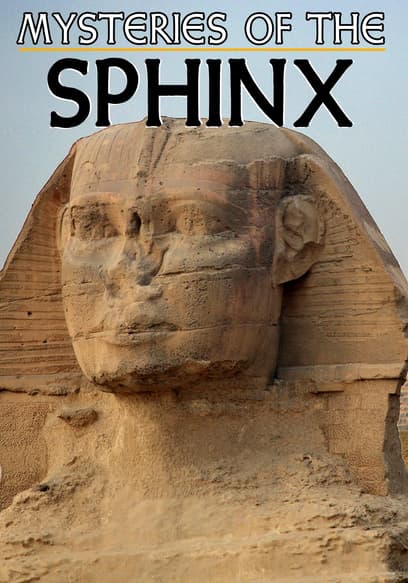 Mysteries of the Sphinx