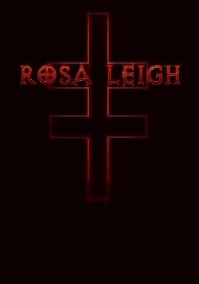 Rosa Leigh