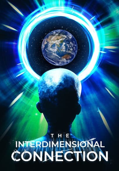 The Interdimensional Connection