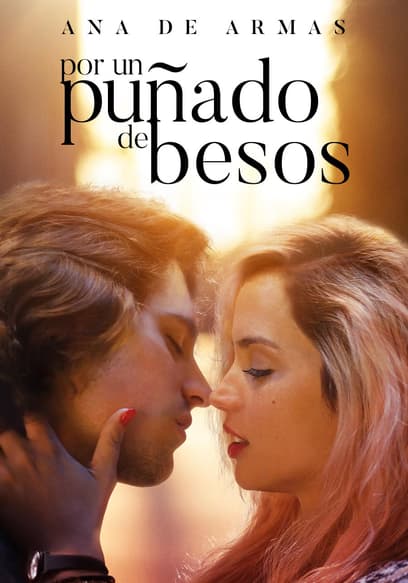 Por un puñado de besos