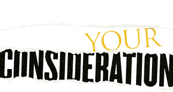 For Your Consideration