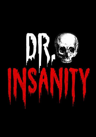 Dr. Insanity 