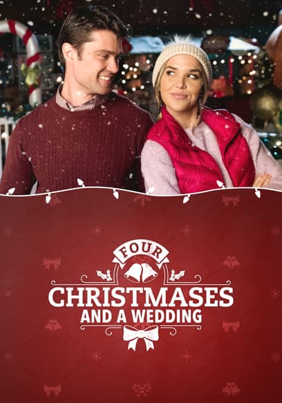 Four Christmases and a Wedding
