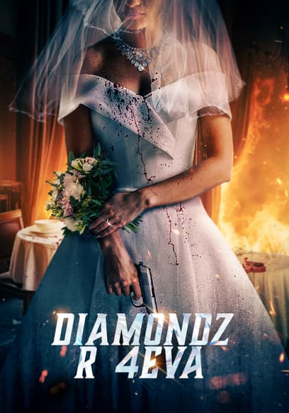 Diamondz R 4Eva