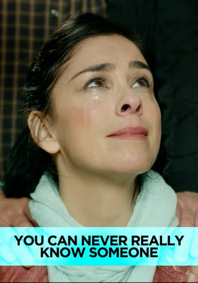 You Can Never Really Know Someone