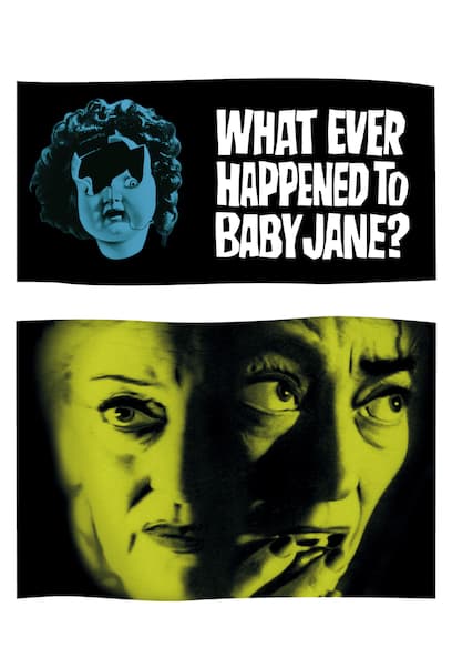 What Ever Happened to Baby Jane?