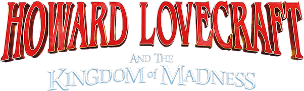 Howard Lovecraft and the Kingdom of Madness