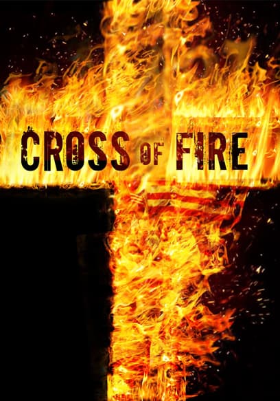 Cross of Fire