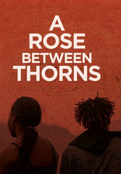 A Rose Between Thorns