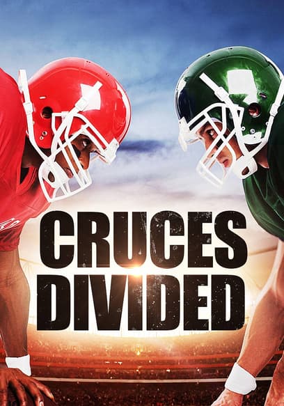 Cruces Divided