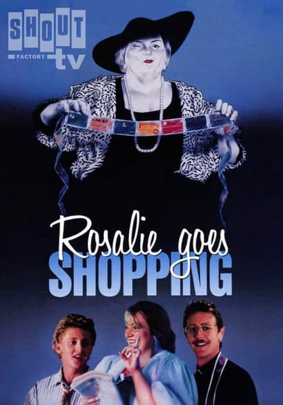 Rosalie Goes Shopping