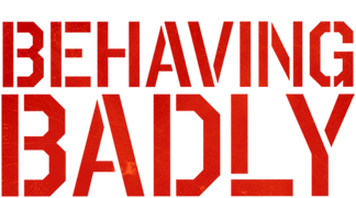 Behaving Badly