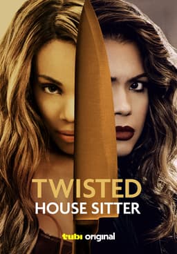 Watch Twisted House Sitter 2021 Free Movies Tubi