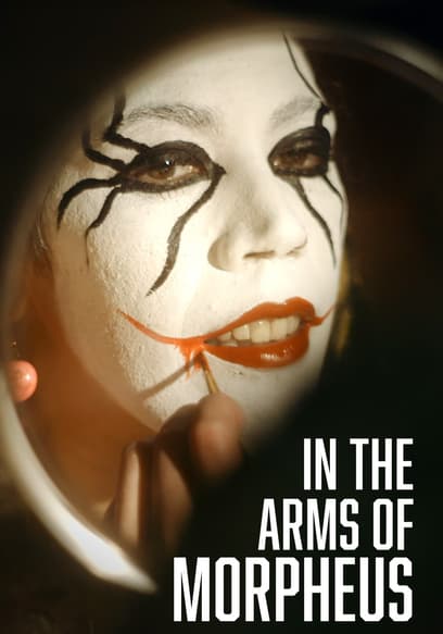 In the Arms of Morpheus