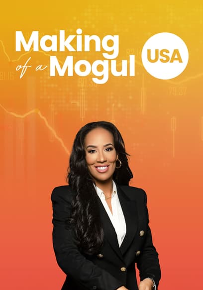 Making of a Mogul USA