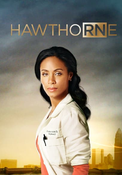 S01:E01 - Hawthorne Pilot
