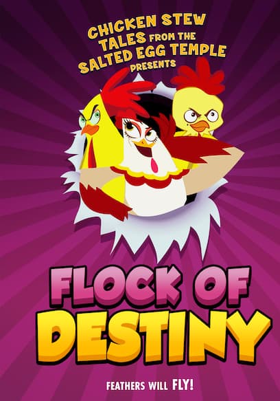 The Flock of Destiny