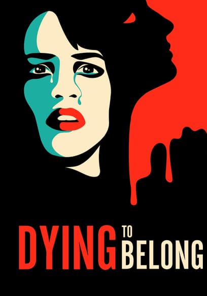 Dying to Belong poster