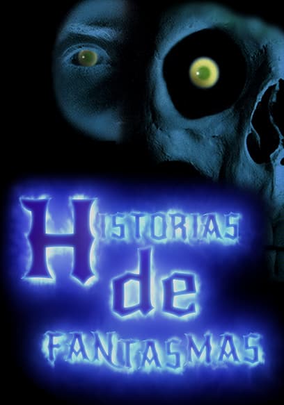 Historias de fantasma