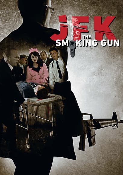 JFK: The Smoking Gun