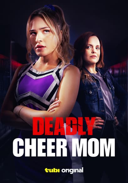 Deadly Cheer Mom