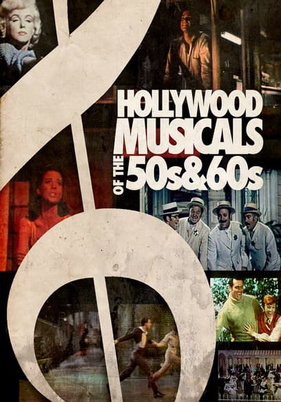 Hollywood Musicals of the 50s & 60s