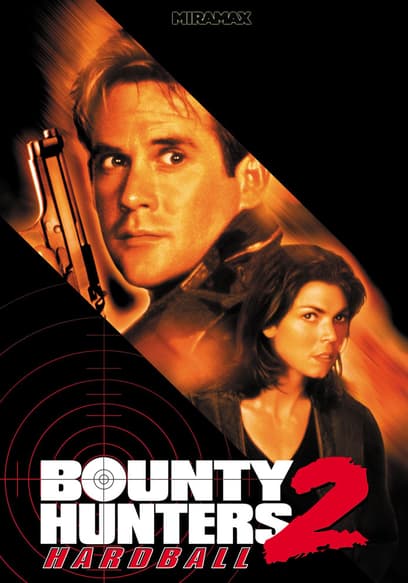 Bounty Hunters 2: Hardball