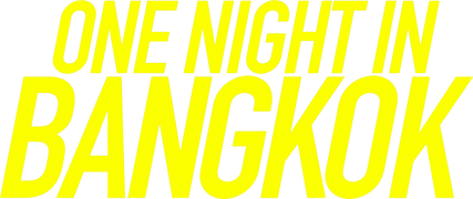 One Night in Bangkok