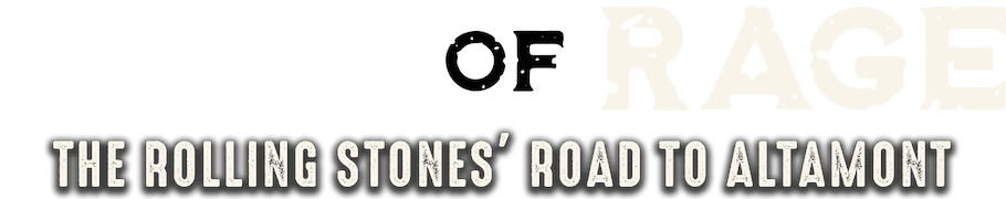 Days of Rage: The Rolling Stone's Road to Altamont