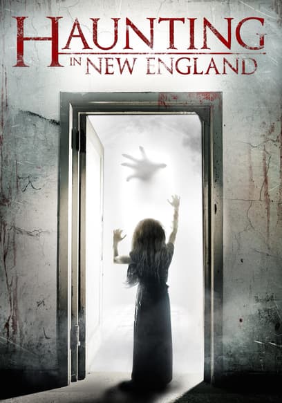 Haunting in New England