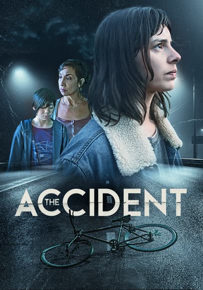 The Accident