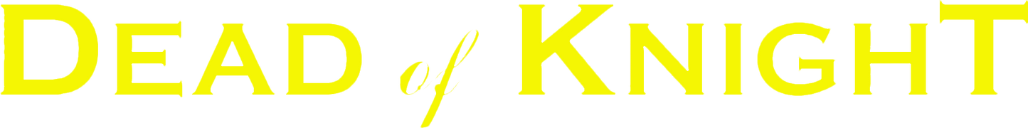 Dead of Knight