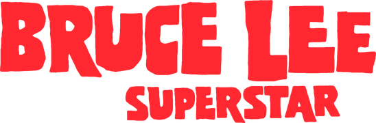 Bruce Lee Superstar