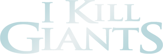 I Kill Giants