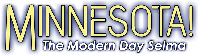 Minnesota! the Modern Day Selma