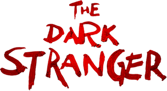 The Dark Stranger