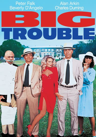 Big Trouble