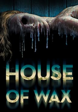 Watch House of Wax 2005 Free Movies Tubi