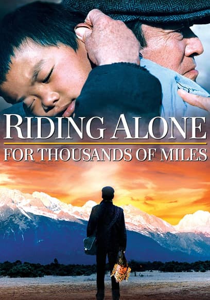 Riding Alone for Thousands of Miles