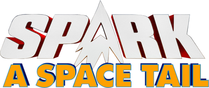Spark: A Space Tail
