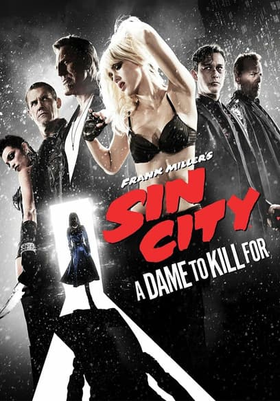 Sin City: A Dame to Kill For