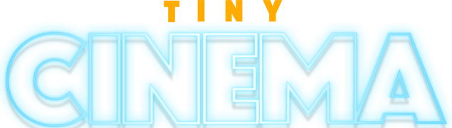 Tiny Cinema