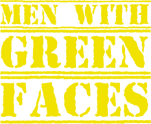 Men With Green Faces