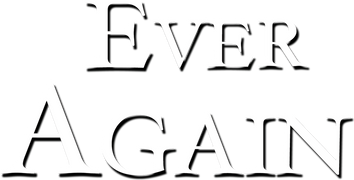 Ever Again
