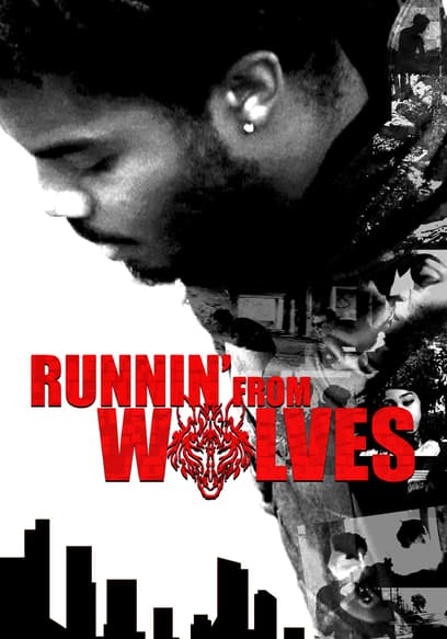 Runnin' From Wolves