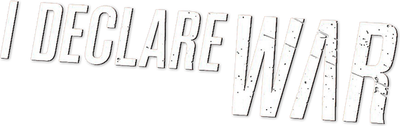 I Declare War